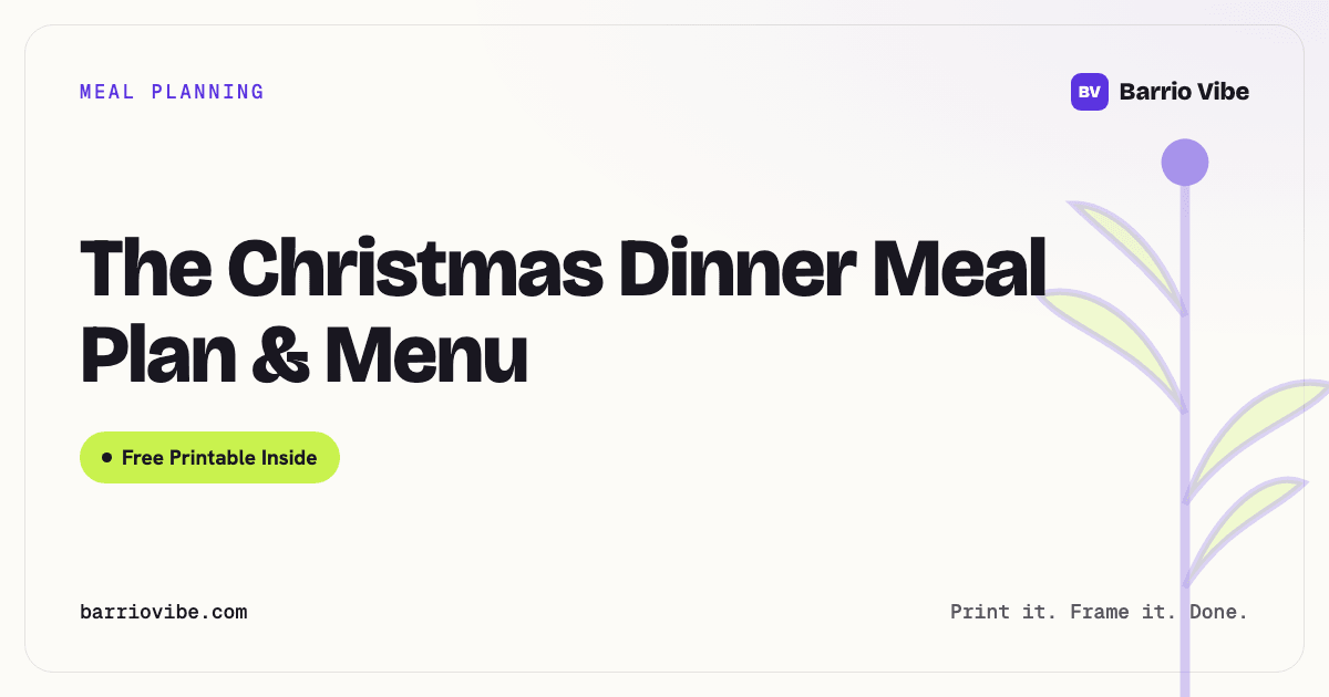 The Christmas Dinner Meal Plan & Menu (Free Printable)