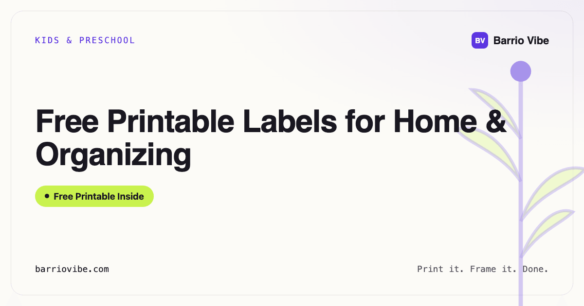 Free Printable Labels for Home & Organizing