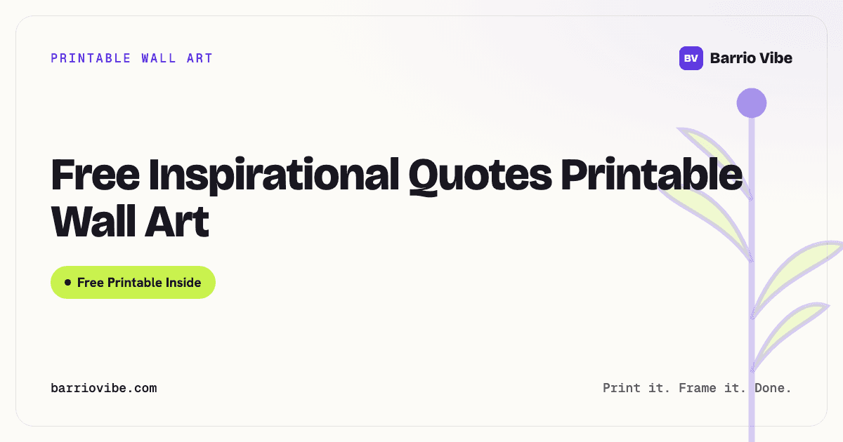 Free Inspirational Quotes Printable Wall Art