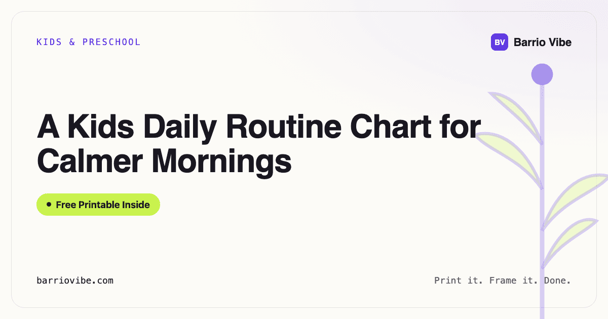 A Kids Daily Routine Chart for Calmer Mornings (Free Printable)