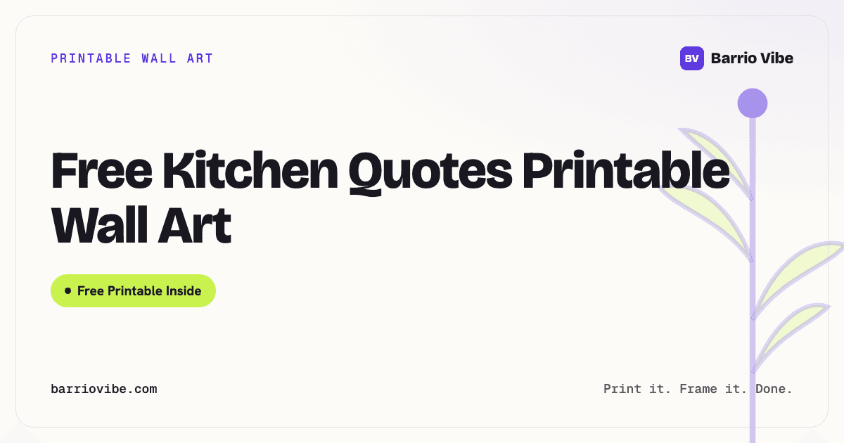 Free Kitchen Quotes Printable Wall Art
