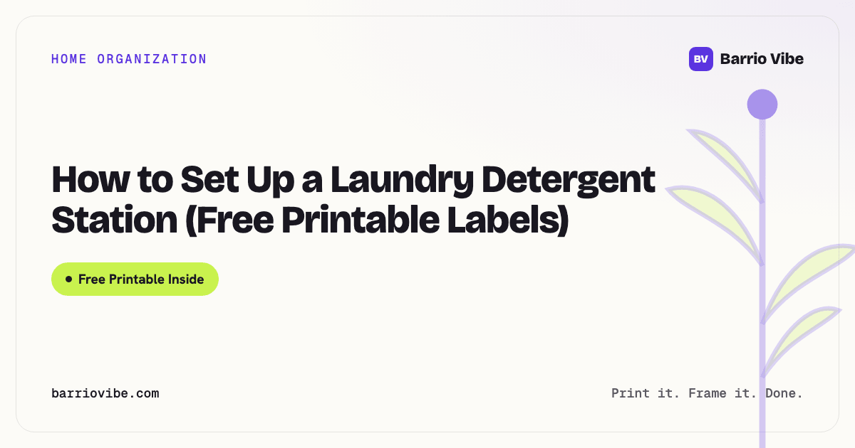 How to Set Up a Laundry Detergent Station (Free Printable Labels)