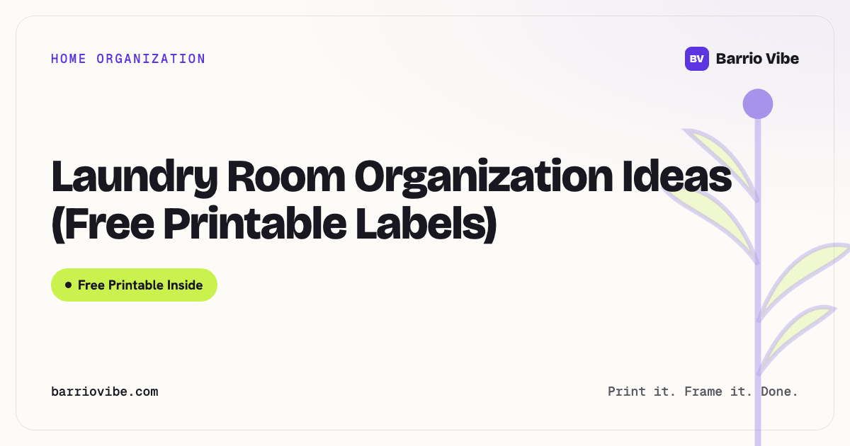 Laundry Room Organization Ideas (Free Printable Labels)