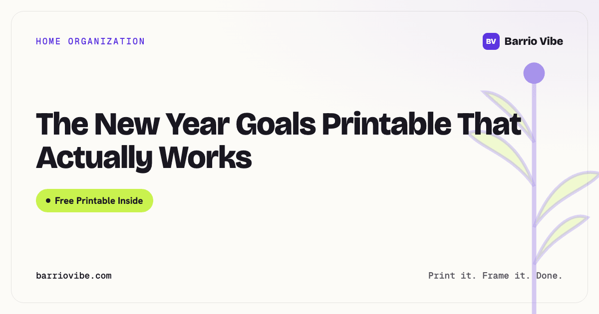 The New Year Goals Printable That Actually Works