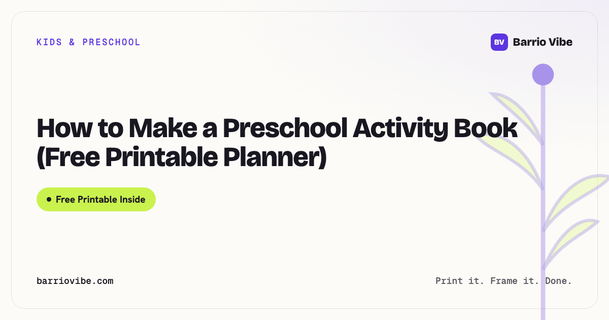 How to Make a Preschool Activity Book (Free Printable Planner)