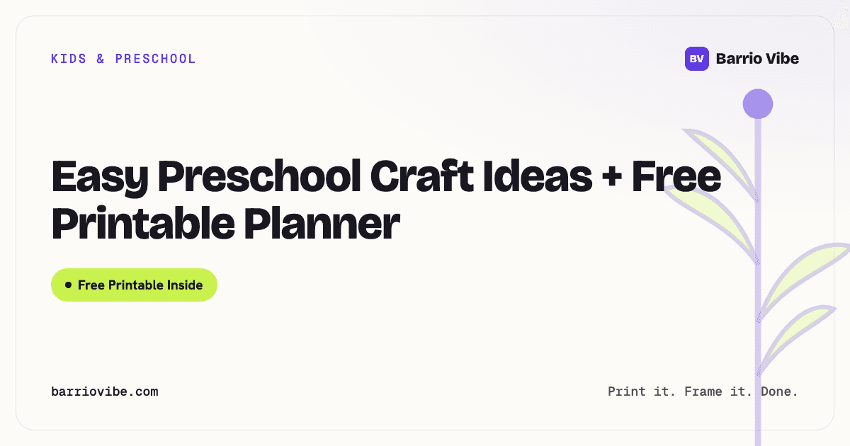 Easy Preschool Craft Ideas + Free Printable Planner