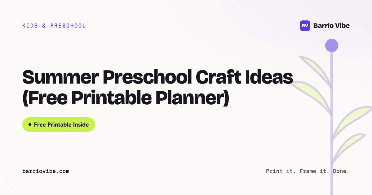 Summer Preschool Craft Ideas (Free Printable Planner)