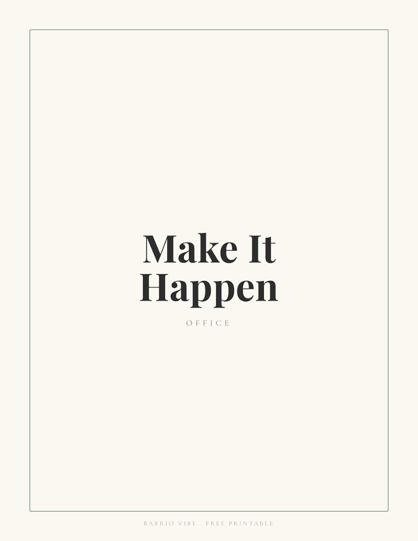 Preview of Make It Happen Wall Art, Free Printable